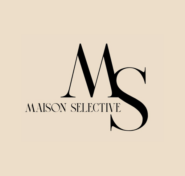 MAISON SELECTIVE